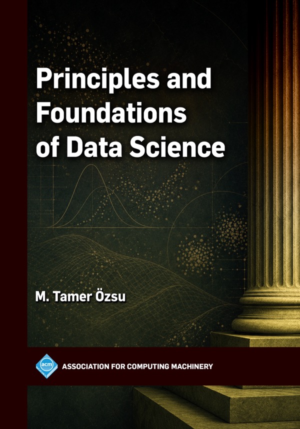 Cover of Principles and Foundations of Data Science by M. Tamer Özsu